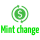 Mint Change